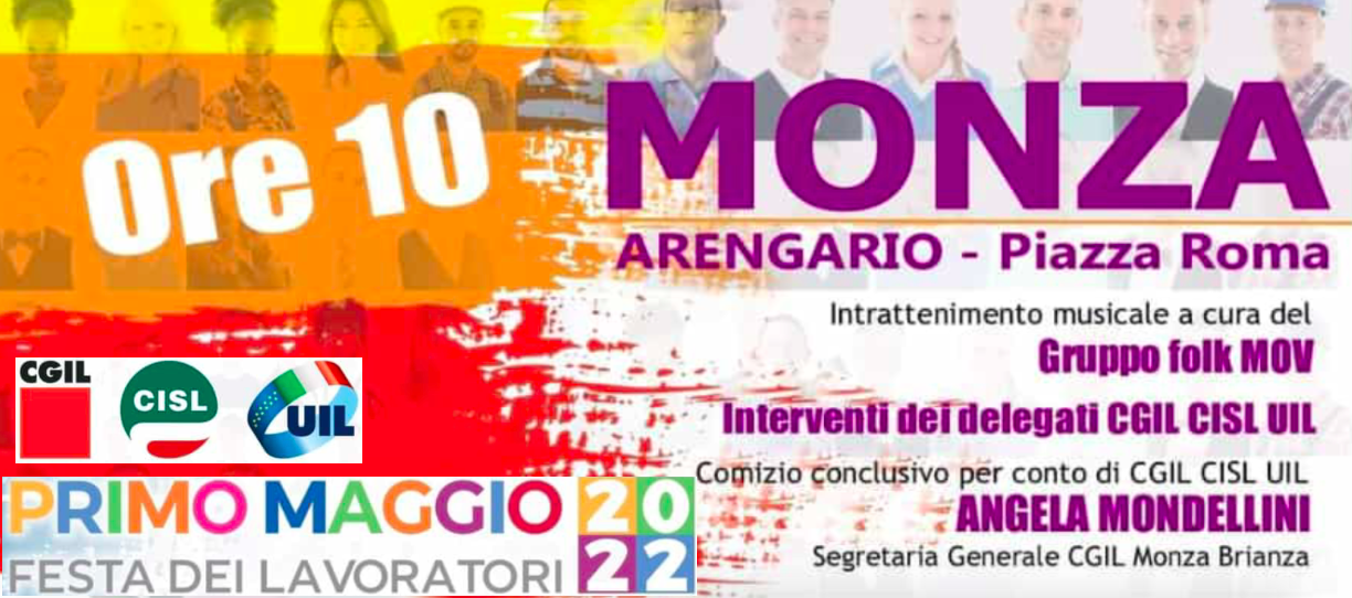 Primo Maggio 2022: MANIFESTAZIONE A MONZA