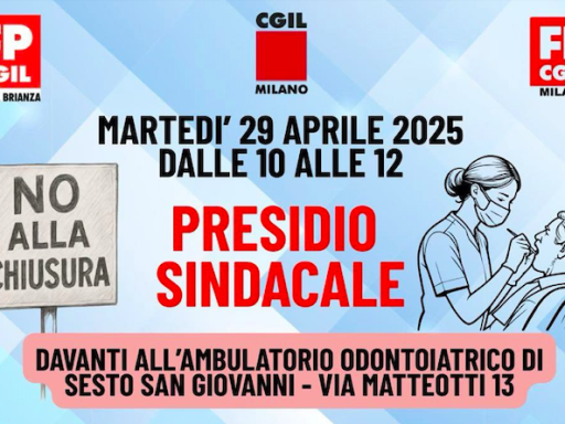Presidio sindacale – martedì 29 aprile 2025 Sesto San Giovanni