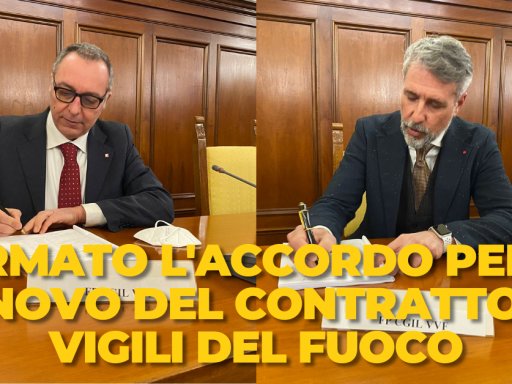 Firmato l’accordo per rinnovo contratto Vigili del fuoco