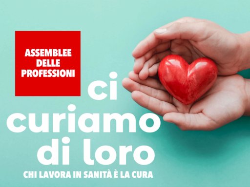 Al via assemblee delle professioni ‘Ci curiamo di loro. Chi lavora in Sanità è la cura’