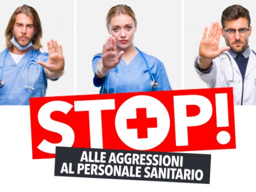 Stop aggressioni al personale sanitario