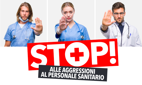 Stop aggressioni al personale sanitario
