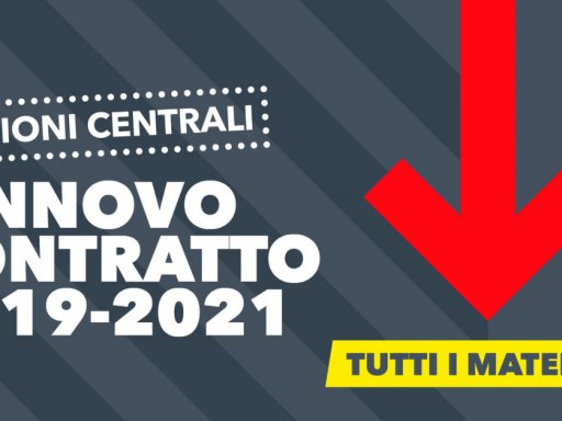 Firmato in via definitiva il nuovo contratto Funzioni Centrali