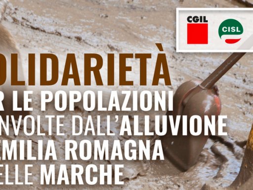 SOLIDARIETÀ PER LE POPOLAZIONI COINVOLTE DALL’ALLUVIONE IN EMILIA ROMAGNA E NELLE MARCHE