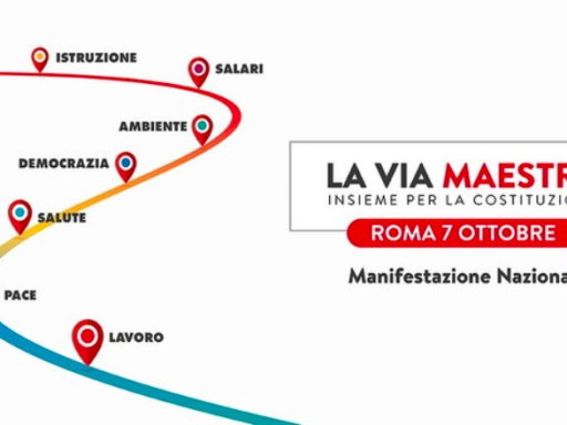 ‘La Via Maestra’ appello per la manifestazione nazionale del 7 ottobre a Roma