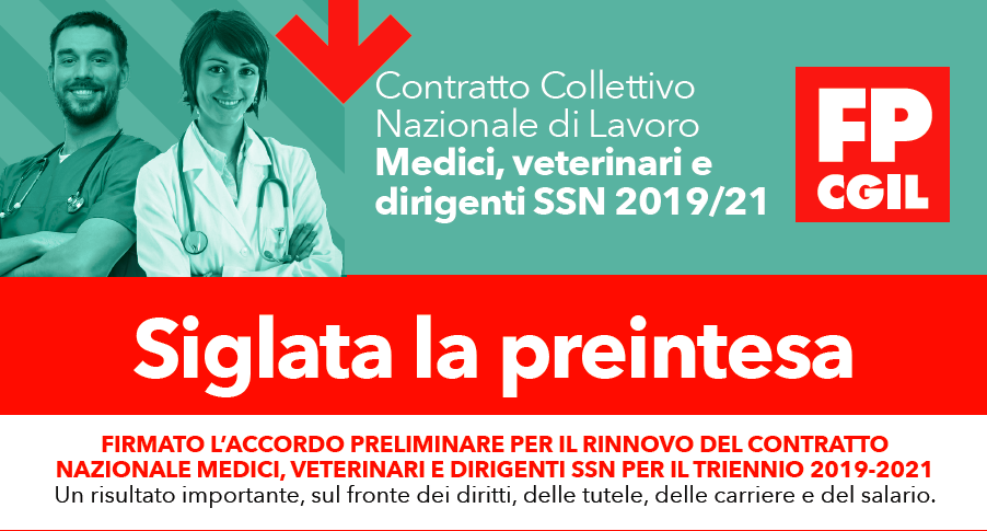 Sanità: Fp Cgil, siglata preintesa rinnovo contratto 19-21 medici, veterinari e dirigenti Ssn