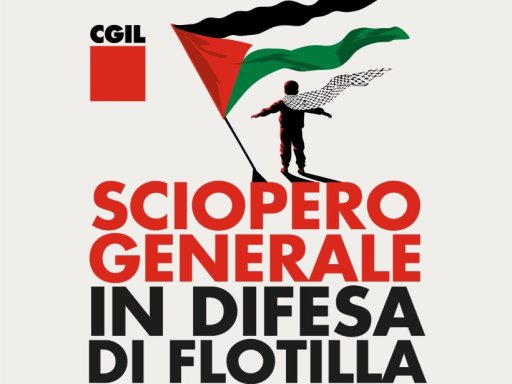 Venerdì 3 ottobre sciopero generale Cgil in difesa di Flotilla, dei valori costituzionali e per Gaza