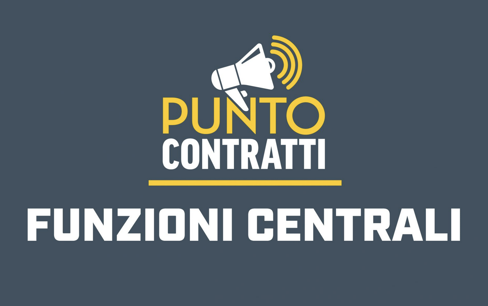 Contratti: CCNL Funzioni Centrali 2025-2027