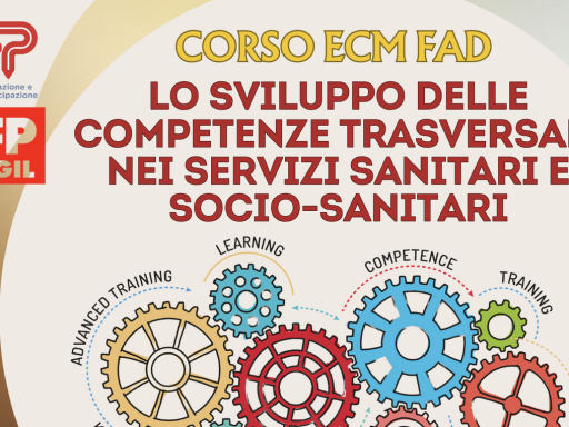 FORMAZIONE GRATUITA PER GLI ISCRITTI: Corso ECM FAD - Lo Sviluppo delle Competenze Trasversali nei Servizi Sanitari e Socio-Sanitari