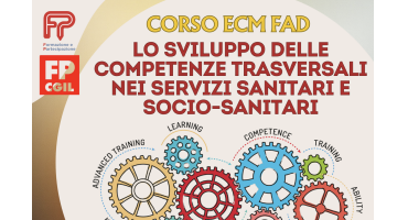 FORMAZIONE GRATUITA PER GLI ISCRITTI: Corso ECM FAD - Lo Sviluppo delle Competenze Trasversali nei Servizi Sanitari e Socio-Sanitari