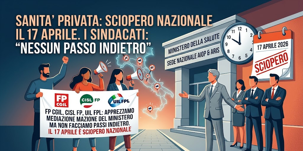 Sanità Privata. Fp Cgil, Cisl Fp e Uil Fpl: Apprezziamo mediazione del Ministero ma non facciamo passi indietro