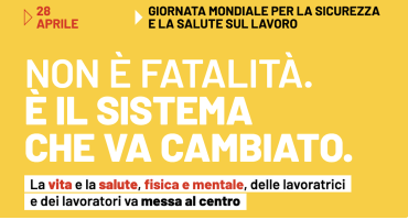 28 aprile, giornata mondiale per la sicurezza e la salute sul lavoro