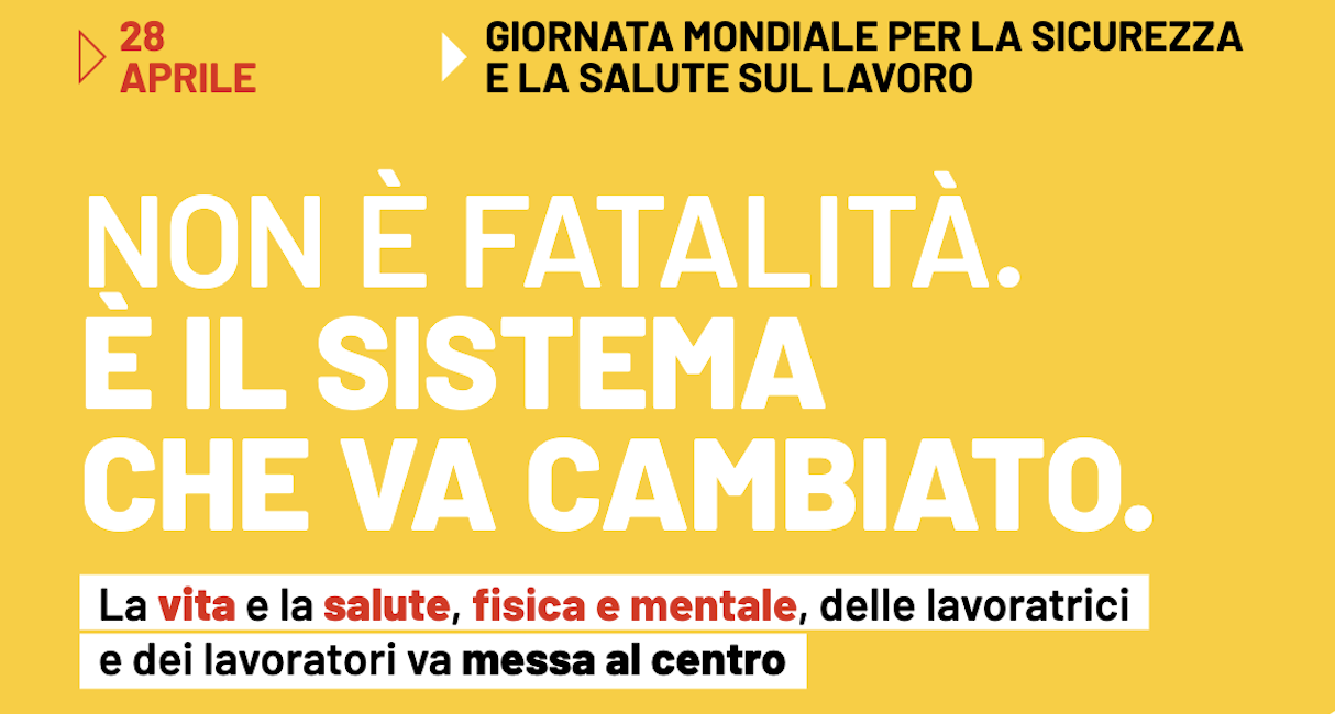 28 aprile, giornata mondiale per la sicurezza e la salute sul lavoro