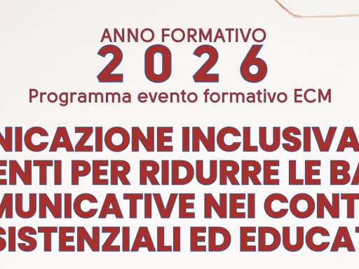FORMAZIONE GRATUITA PER GLI ISCRITTI: Corso ECM FAD Comunicazione inclusiva e CAA: strumenti per ridurre le barriere comunicative nei contesti assistenziali ed educativi