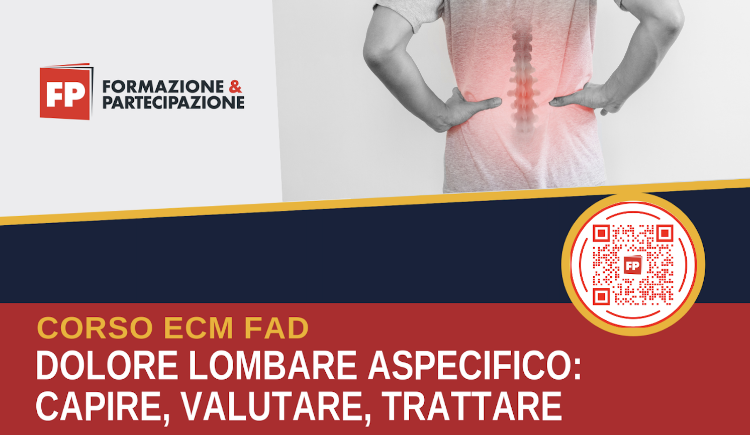 FORMAZIONE GRATUITA PER GLI ISCRITTI: Corso ECM FAD Dolore lombare aspecifico: capire, valutare e trattare