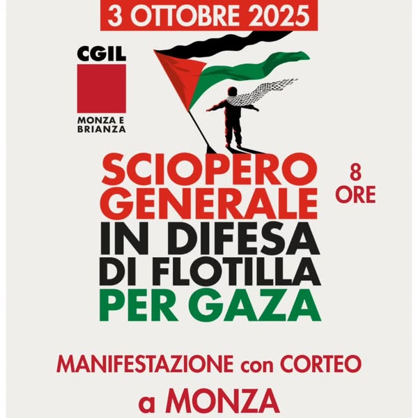Sciopero generale, manifestazione con corteo a Monza: venerdì 3 ottobre