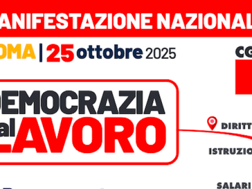 Democrazia al Lavoro: Cgil, 25 ottobre manifestazione nazionale a Roma