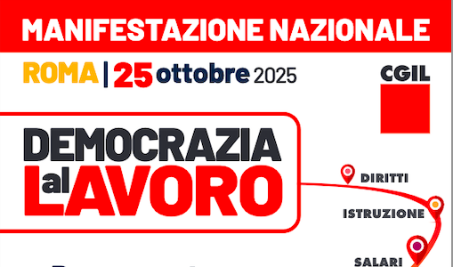 Democrazia al Lavoro: Cgil, 25 ottobre manifestazione nazionale a Roma